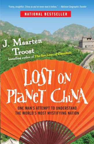 Lost on Planet China: One Man's Attempt to Understand the World's Most Mystifying Nation von Broadway Books